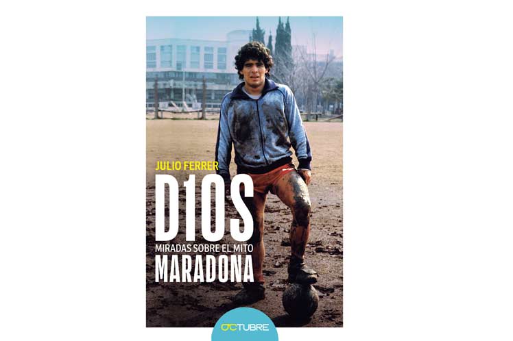 A la venta libro sobre el mito Maradona Buenos Aires. Prensa Latina